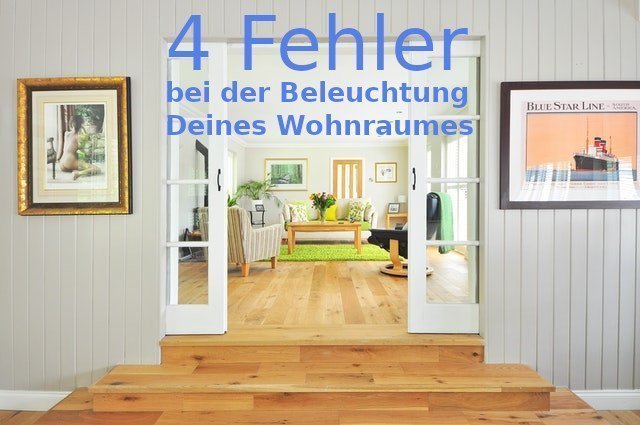 4 Fehler in der Wohnungsbeleuchtung.