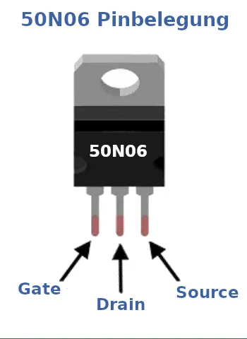 50N06 N-Kanal MOSFET - Funktion & Schaltung | 2 50N06 Pinbelegung